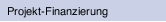 Projekt-Finanzierung